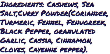 Curry Flavored Cashews, Amazing Savory Flavor!!